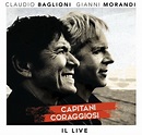 Capitani coraggiosi (Il Live) – Copertina Disco e Lista Tracce – M&B ...