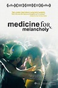 Cartel de la película Medicine for Melancholy - Foto 1 por un total de ...