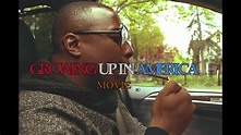 Growing Up In America Movie Official Trailer - YouTube