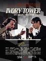 Ivory Tower (2010) - FilmAffinity