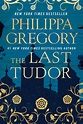 The Last Tudor | Book by Philippa Gregory | Official Publisher Page ...