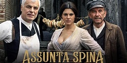 Assunta Spina - Episodi - RaiPlay