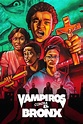 Ver Vampiros vs. el Bronx 2020 online HD - Cuevana