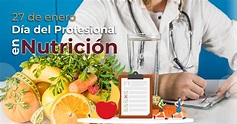 Día del Profesional en Nutrición | 27 de enero | Instituto de Salud ...