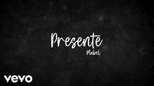 Mabel - Presente (Lyric Video) - YouTube