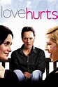 Love Hurts (2009) — The Movie Database (TMDB)