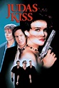 Judas Kiss (1998) — The Movie Database (TMDB)