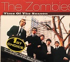 The Zombies – Time Of The Season (2007, CD) - Discogs