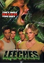 Leeches! (Video 2003) - IMDb