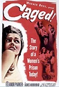 Caged (1950) – FilmFanatic.org