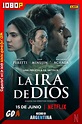 La Ira De Dios (2022) NF WEB-DL 1080p Latino-Inglés – GDAdictos