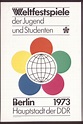 Die X. Weltfestspiele 1973 | Jugendopposition in der DDR