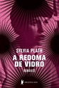 A Redoma de Vidro – Sylvia Plath | Le Livros