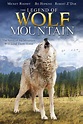 The Legend of Wolf Mountain (1992) - Rotten Tomatoes