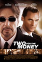 Two For the Money Movie Poster (#1 of 2) - IMP Awards