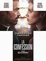 The Confession (2016) - Rotten Tomatoes