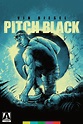 Pitch Black (2000) - Posters — The Movie Database (TMDB)