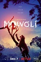 Mowgli: Legend of the Jungle (2018) - Posters — The Movie Database (TMDB)