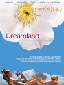 Dreamland - film 2006 - AlloCiné