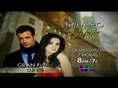 Triunfo del Amor Promo Gran Final Univision - YouTube