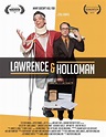 Lawrence & Holloman Movie Poster - IMP Awards