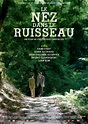 Le Nez dans le ruisseau - Film (2012) - SensCritique