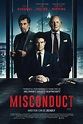 Misconduct (2016) - FilmAffinity
