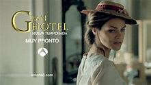 Gran Hotel vuelve con su tercera temporada