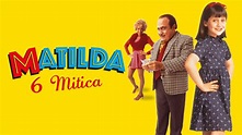 Matilda 6 mitica - Film (1997)