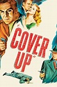 Cover Up (1949) – Filmer – Film . nu