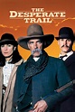 The Desperate Trail (1995) — The Movie Database (TMDB)