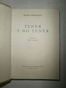 Tener y no tener by HEMINGWAY, Ernest: Muy Bien Tela (1945) | Maria Sanchez