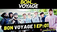 BON VOYAGE TEMPORADA 1 EP:01 Legendado em pt/br - YouTube