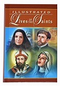 Catholic Book Publishing - Illustrated Lives Of The Saints