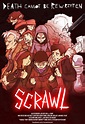 Scrawl: Extra Large Movie Poster Image - Internet Movie Poster Awards ...