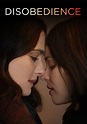 Disobedience (2017) | Kaleidescape Movie Store