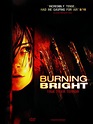 Burning Bright – Tödliche Gefahr - Film 2010 - FILMSTARTS.de
