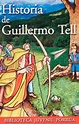 La historia de Guillermo Tell – El Blog de Sandi