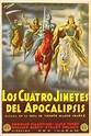 Los Cuatro Jinetes del Apocalipsis (The Four Horsemen of the Apocalypse ...