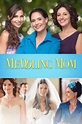 Películas parecidas a Two Weeks Meddling Mom | Mejores recomendaciones