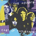 Fire Reissue The Adverts ‘Cast Of Thousands’ + ‘Crossing The Red Sea ...