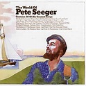 Pete Seeger - The World Of Pete Seeger (2010, CD) | Discogs