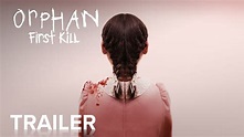 Everything You Need to Know About Orphan: First Kill Movie (2022)