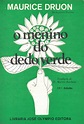 Comunidade Resenhas Literárias: O MENINO DO DEDO VERDE – Maurice Druon