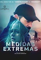 Medidas extremas (2016) Película - PLAY Cine