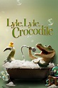 Lyle, Lyle, Crocodile (2022) - Posters — The Movie Database (TMDB)