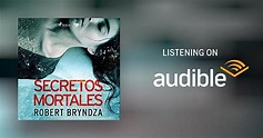 Secretos mortales by Robert Bryndza, Santiago Del Rey - traductor ...