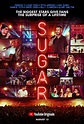 Sugar : Extra Large Movie Poster Image - IMP Awards