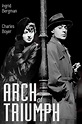 Arch of Triumph (1948 film) - Alchetron, the free social encyclopedia