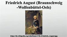 Friedrich August (Braunschweig-Wolfenbüttel-Oels) - YouTube